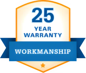 25 Year Workmanship Warranty